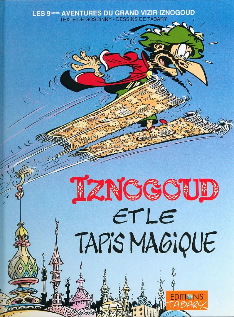 Couverture de l'album Iznogoud Tome 9 Le tapis magique