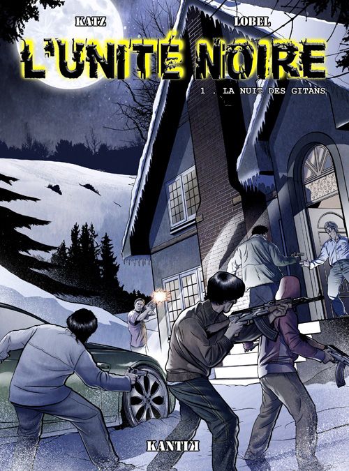 Couverture de l'album L'Unité noire Tome 1 La nuit des gitans