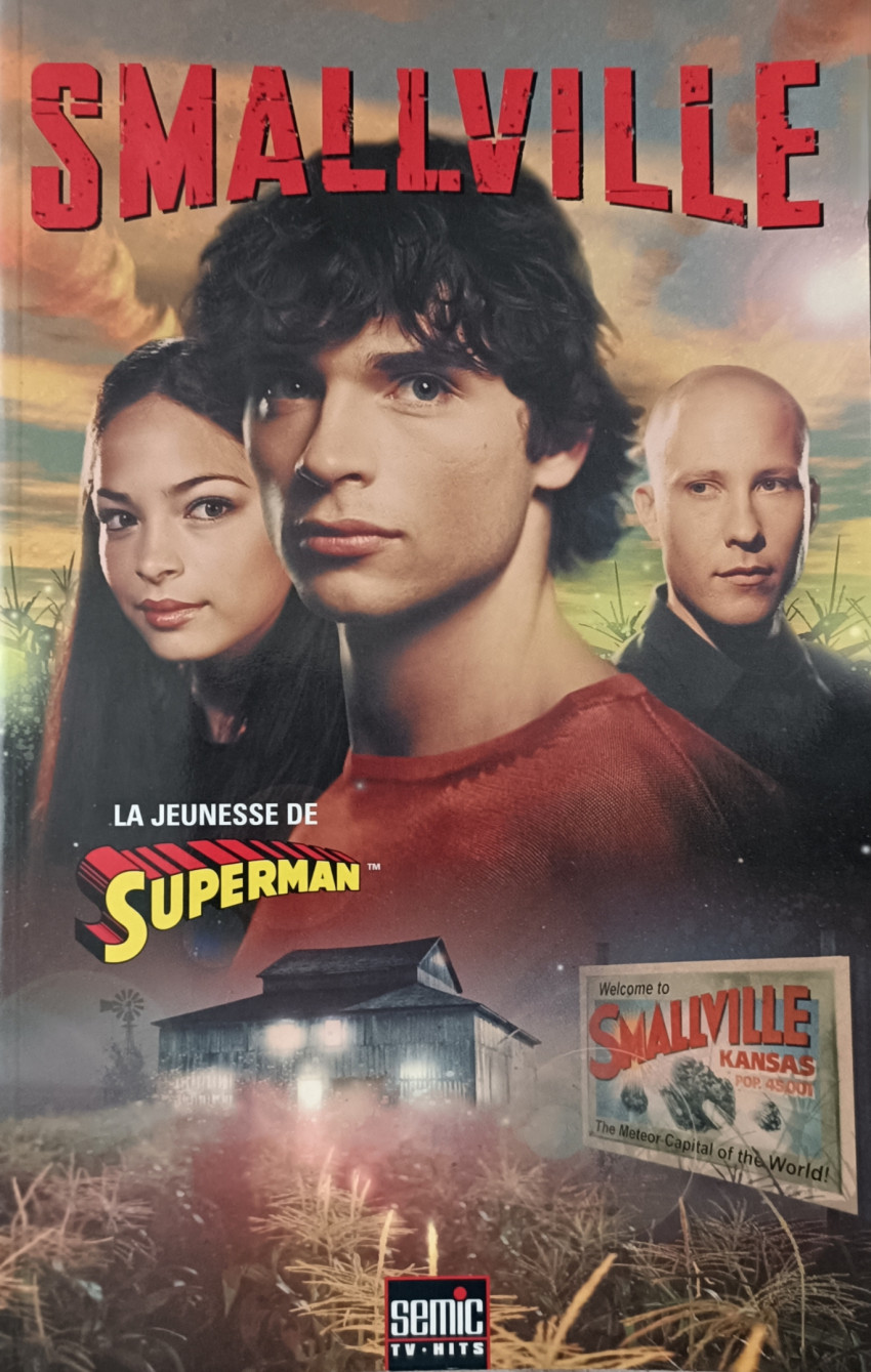 Couverture de l'album Smallville La jeunesse de Superman