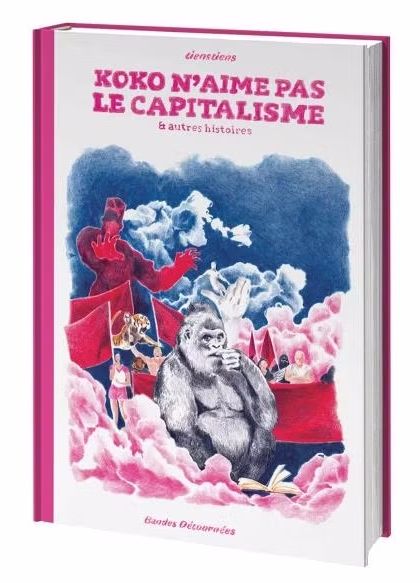 Couverture de l'album Koko n'aime pas le capitalisme et autres histoires