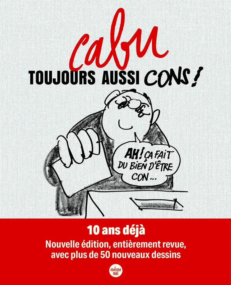 Couverture de l'album Toujours aussi cons !