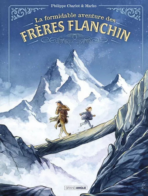 Couverture de l'album La Formidable Aventure des frères Flanchin