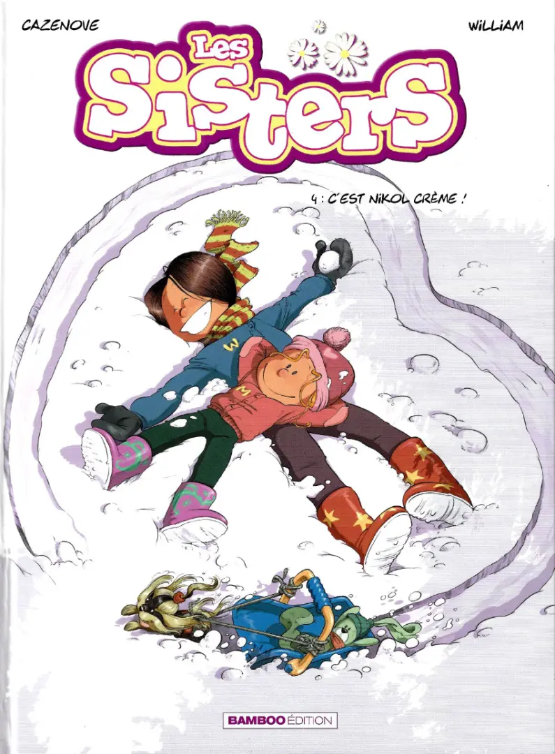 Couverture de l'album Les Sisters Tome 4 C'est nikol crème !