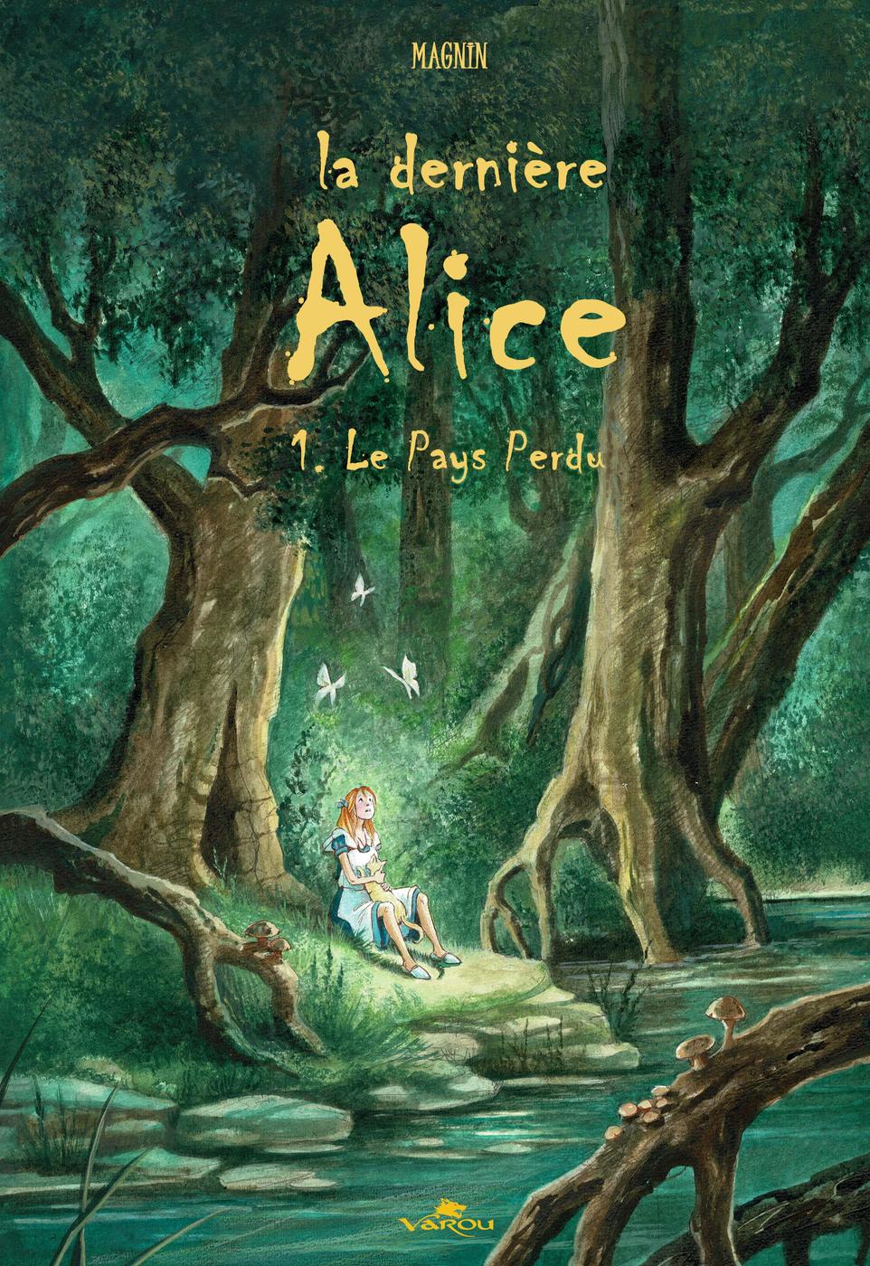 Couverture de l'album La dernière Alice 1 Le Pays Perdu