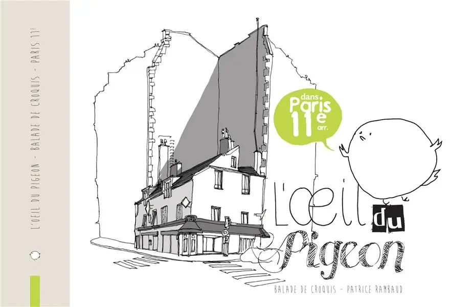 Couverture de l'album L'Œil du pigeon - Balade de croquis dans Paris 11e arr.