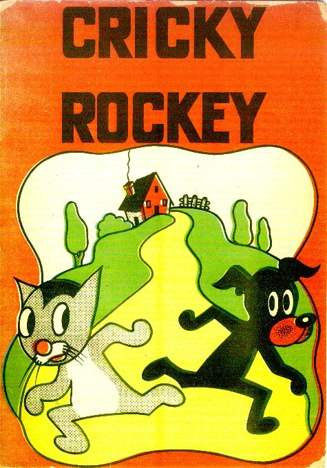 Couverture de l'album Cricky et Rockey Les aventures héroïques de Cricky et Rockey