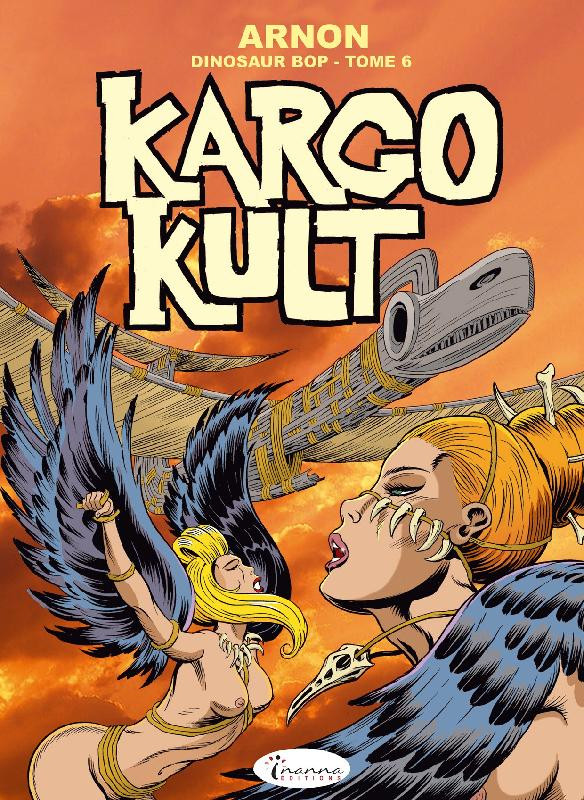 Couverture de l'album Dinosaur Bop Tome 6 Kargo Kult