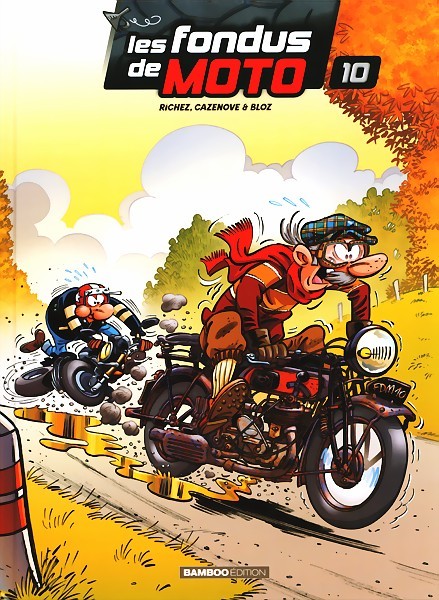 Couverture de l'album Les fondus de moto Tome 10