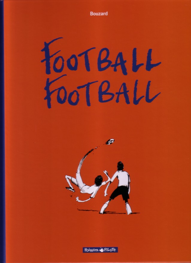 Couverture de l'album Football Football Saison 1