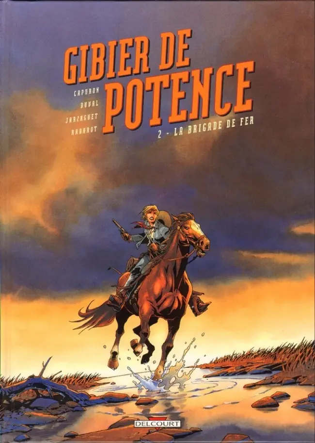 Couverture de l'album Gibier de potence Tome 2 La brigade de fer