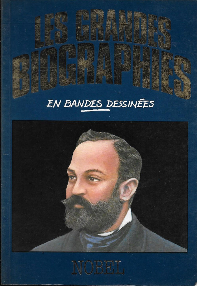 Couverture de l'album Les grandes biographies en bandes dessinées Nobel