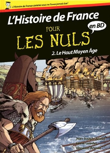 Couverture de l'album L'Histoire de France pour les nuls Tome 2 Le Haut Moyen Âge
