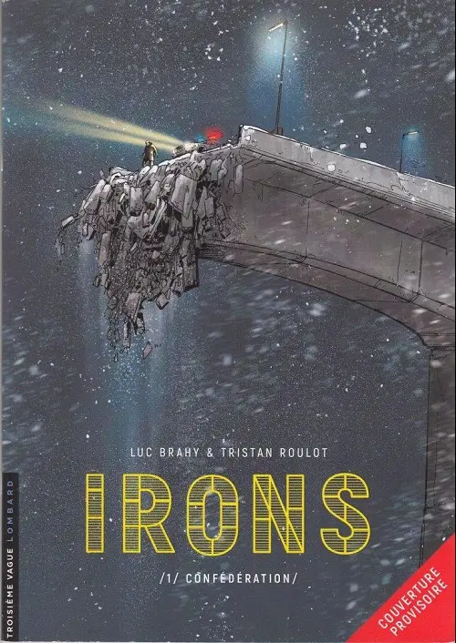 Couverture de l'album Irons Tome 1 Confédération
