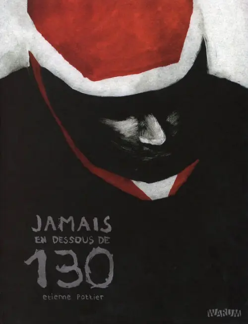 Couverture de l'album Jamais en dessous de 130