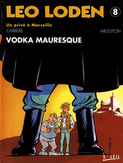 Couverture de l'album Léo Loden Tome 8 Vodka mauresque