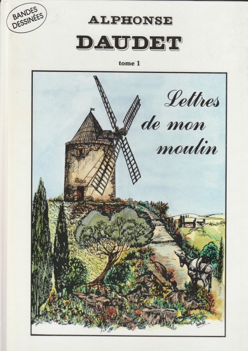 Couverture de l'album Lettres de mon moulin Tome 1