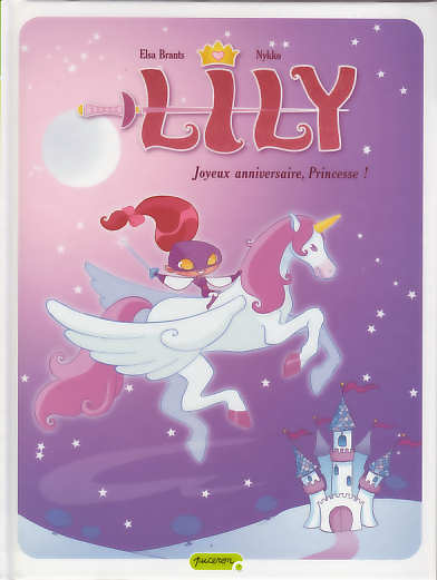 Couverture de l'album Lily Tome 1 Joyeux anniversaire, princesse!