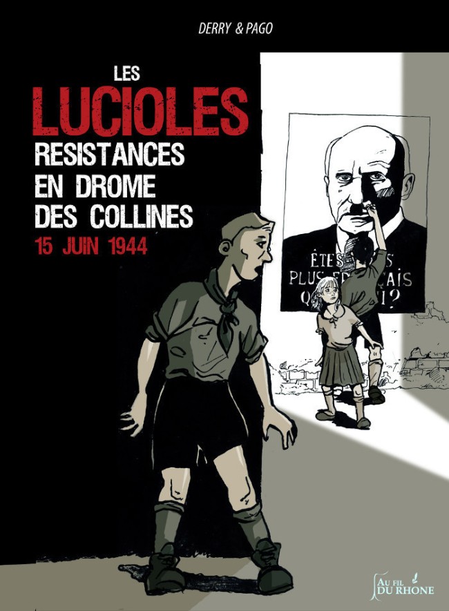 Couverture de l'album Les Lucioles, Résistances en Drôme des collines