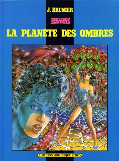 Couverture de l'album Une aventure de Mégalus La planète des ombres