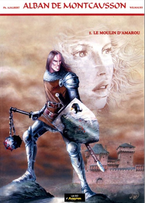 Couverture de l'album Alban de Montcausson Tome 1 Le moulin d'amarou