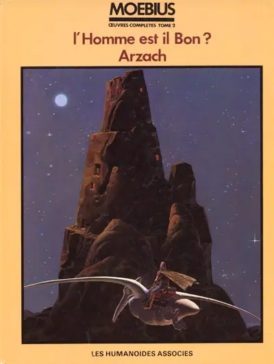 Couverture de l'album Moebius œuvres complètes Tome 2 L'Homme est il Bon ? Arzach