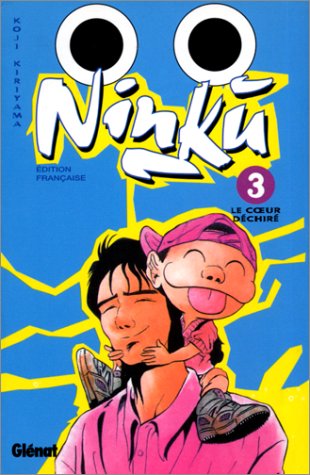 Couverture de l'album Ninkù Tome 3 Le Cœur déchiré