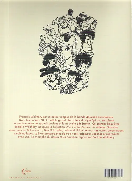 Verso de l'album Une vie en dessins 1 François Walthéry