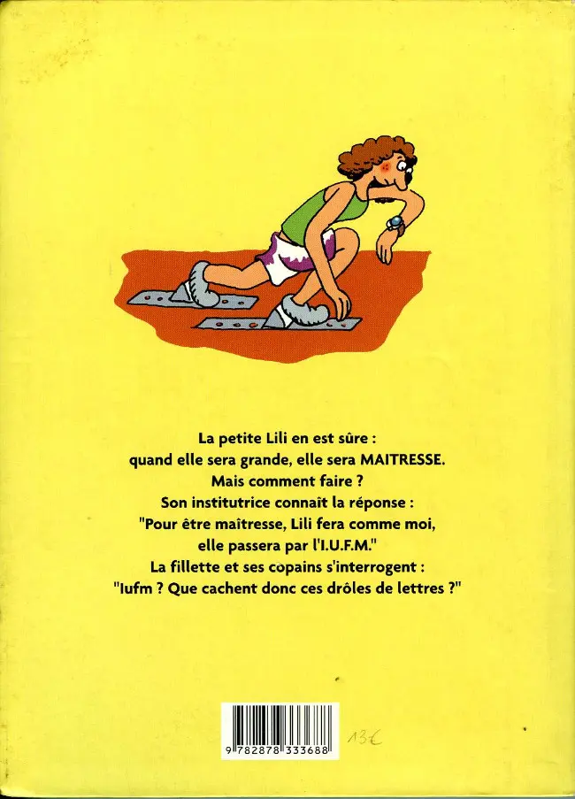 Verso de l'album L'Incroyable usine à fabriquer les maîtresses