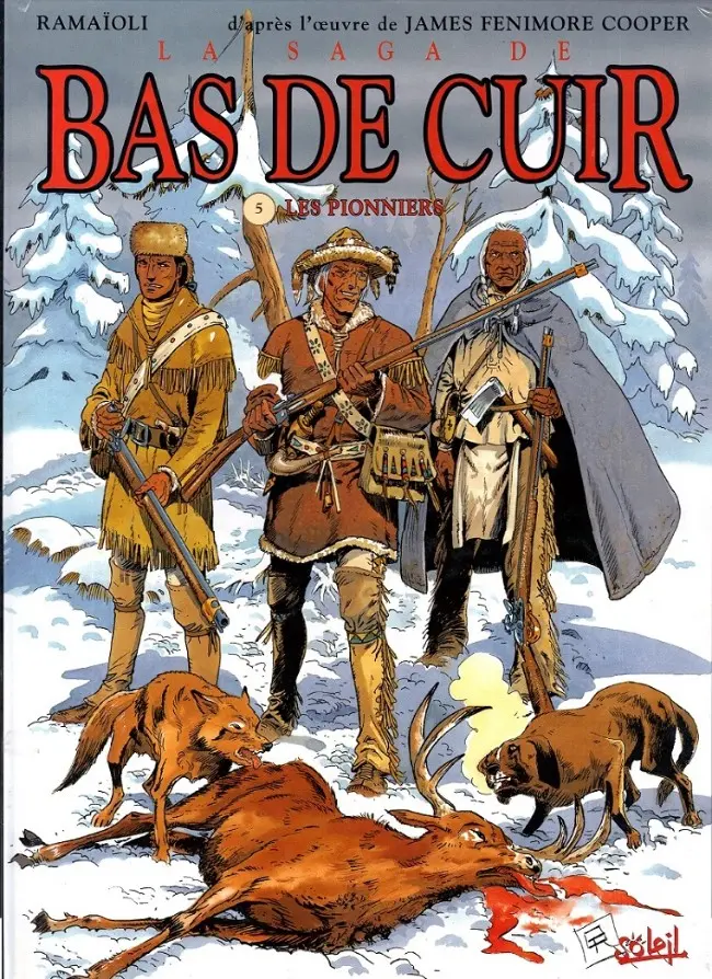 Couverture de l'album La saga de Bas de Cuir Tome 5 Les pionniers