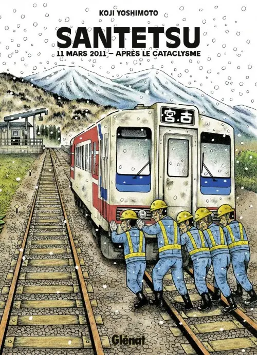 Couverture de l'album Santetsu Santetsu - 11 mars 2011 - Après le cataclysme