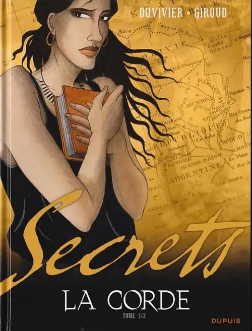 Couverture de l'album Secrets - La corde Tome 1/2