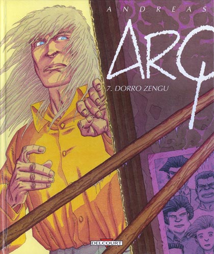 Couverture de l'album Arq Tome 7 Dorro Zengu