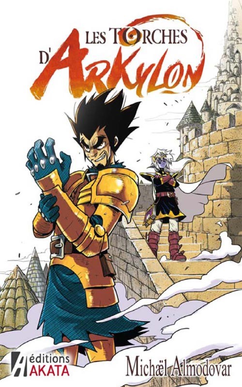 Couverture de l'album Les Torches d'Arkylon Tome 1