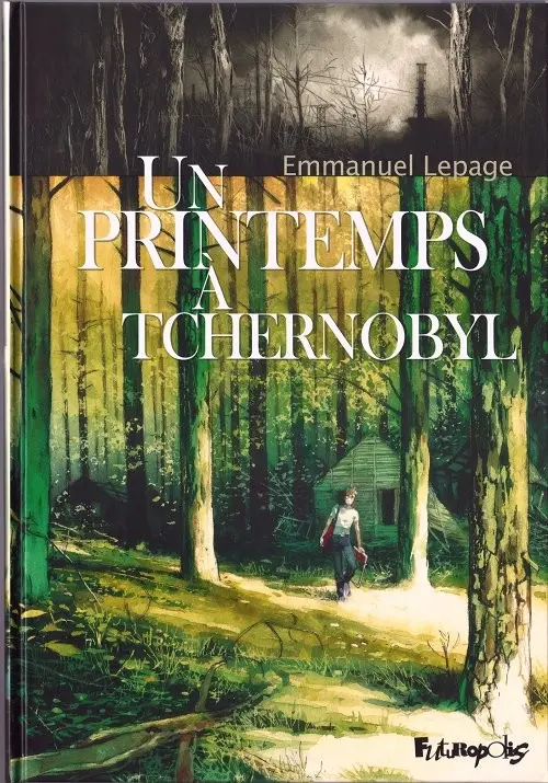 Couverture de l'album Un printemps à Tchernobyl