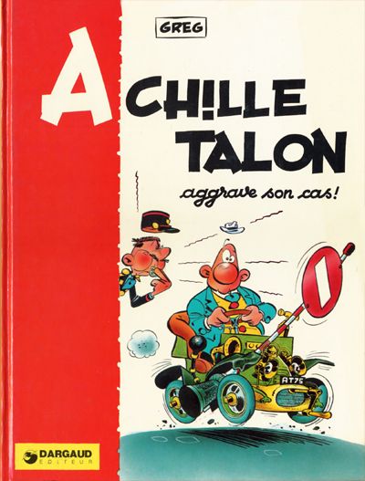 Couverture de l'album Achille Talon Tome 2 Achille Talon aggrave son cas !