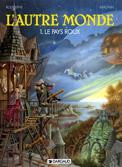 Couverture de l'album L'Autre Monde Tome 1 Le Pays roux
