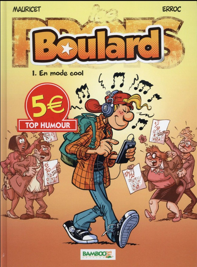 Couverture de l'album Boulard Tome 1 En mode cool