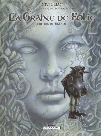 Couverture de l'album La Graine de folie Edition intégrale