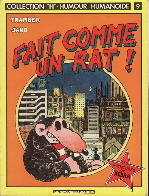 Couverture de l'album Kebra Tome 1 Fait comme un rat !