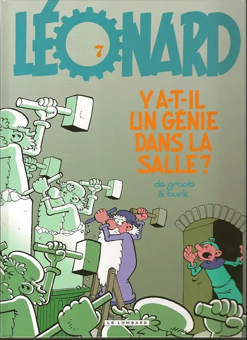 Couverture de l'album Léonard Tome 7 Y a-t-il un génie dans la salle ?