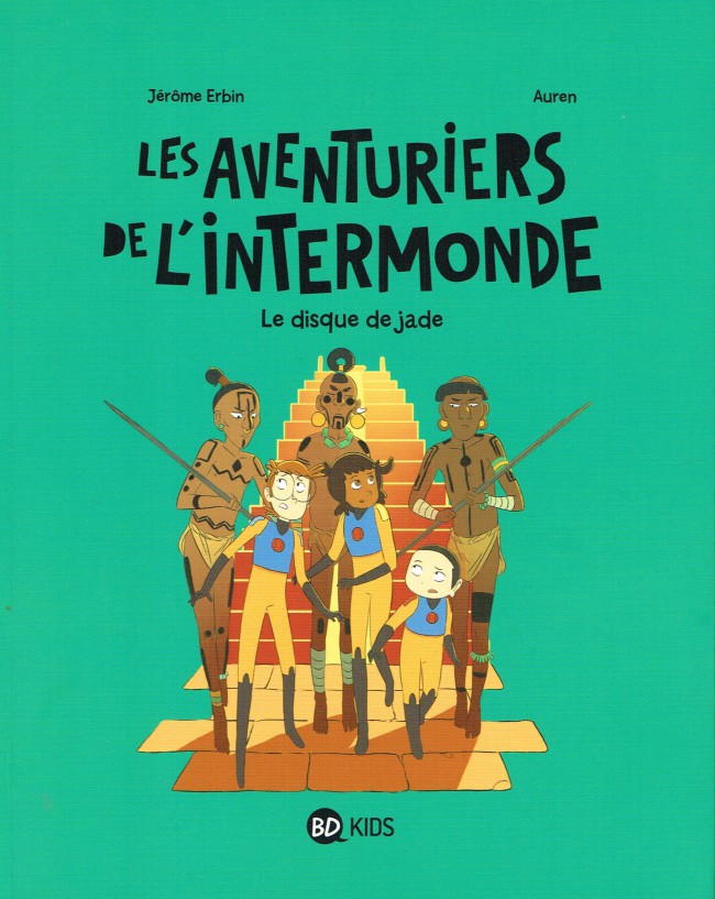 Couverture de l'album Les Aventuriers de l'intermonde Tome 4 Le disque de jade