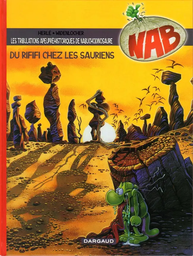 Couverture de l'album Nabuchodinosaure Tome 3 Du rififi chez les sauriens