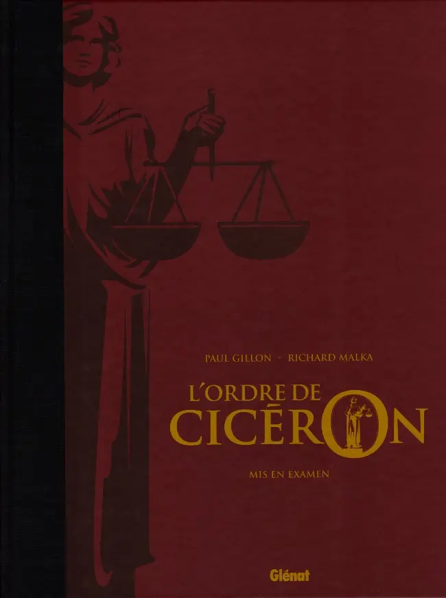 Couverture de l'album L'Ordre de Cicéron Tome 2 Mis en examen