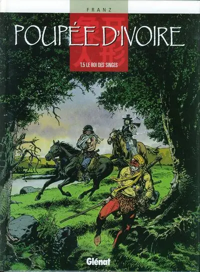 Couverture de l'album Poupée d'ivoire Tome 5 Le roi des singes