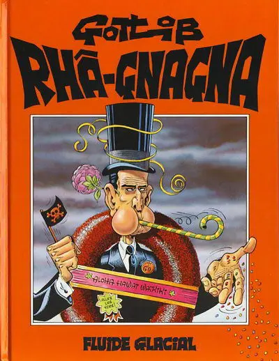Couverture de l'album Rhâ-Gnagna Tome 1