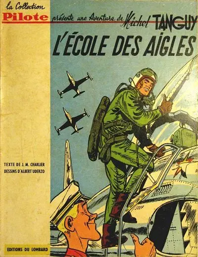 Couverture de l'album Tanguy et Laverdure Tome 1 L'école des Aigles