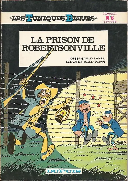 Couverture de l'album Les Tuniques Bleues Tome 6 La prison de Robertsonville
