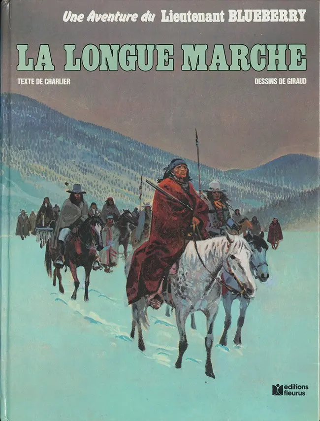 Couverture de l'album Blueberry Tome 19 La longue marche