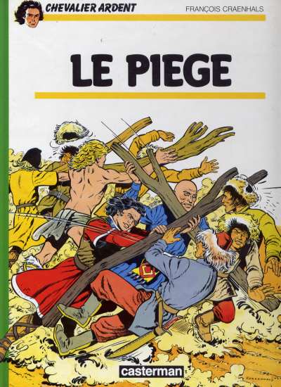 Couverture de l'album Chevalier Ardent Tome 15 Le piège