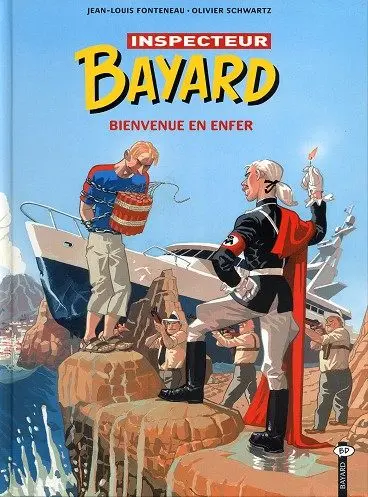 Couverture de l'album Les Enquêtes de l'inspecteur Bayard Tome 16 Bienvenue en enfer